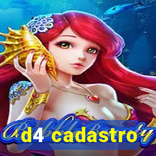 d4 cadastro